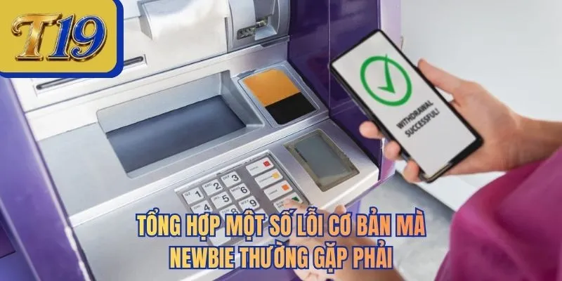 Tổng hợp một số lỗi cơ bản mà newbie thường gặp phải